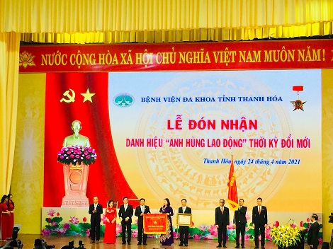 Bệnh viện đa khoa tỉnh Thanh Hóa đón nhận danh hiệu Anh hùng lao động thời kỳ đổi mới