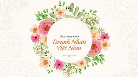 Chúc mừng Ngày Doanh nhân Việt Nam 13/10